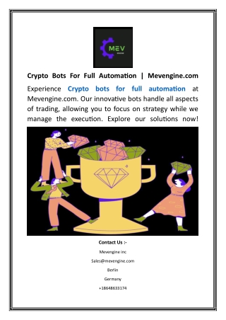 Crypto Bots For Full Automation  Mevengine.com