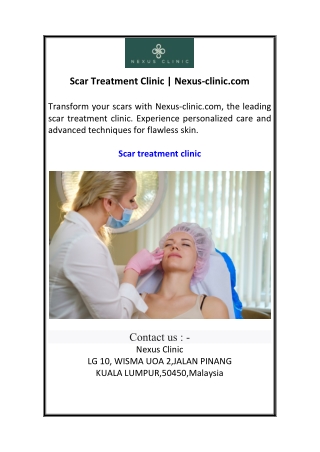 Scar Treatment Clinic  Nexus-clinic.com