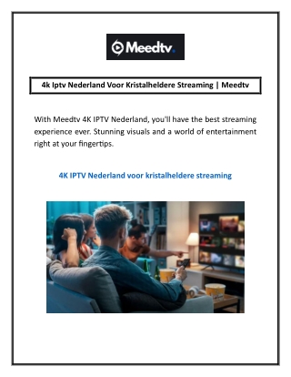 4k Iptv Nederland Voor Kristalheldere Streaming | Meedtv
