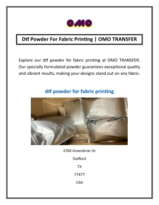 Dtf Powder For Fabric Printing | OMO TRANSFER