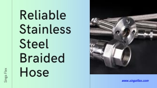 Reliable Stainless Steel Braided Hose - www.singaflex.com