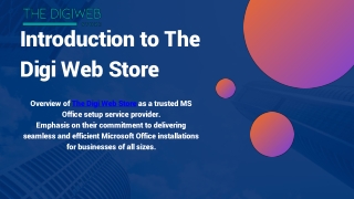The Digi Web Store – MS Office Setup Service Provider (1)