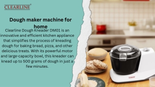 Dough maker machine for home