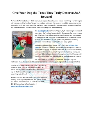 Give Your Dog the Treat They Truly Deserve As A Reward