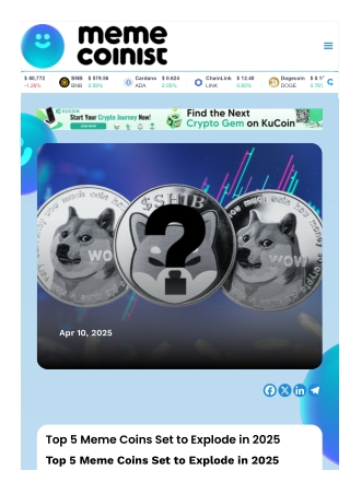 Top 5 Meme Coins Set to Explode in 2025