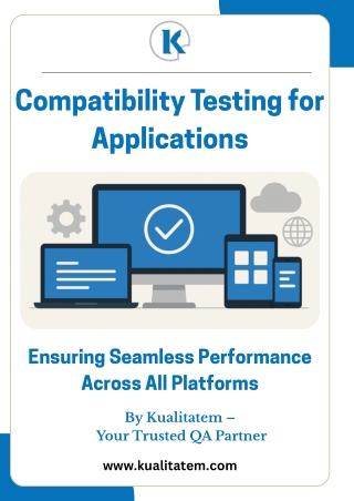 Tailored Compatibility Testing Solutions for Every App