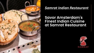 Authentic Indian Food in Amsterdam at Samrat Indian Restaurant