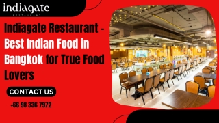 Indiagate Restaurant – Best Indian Food in Bangkok for True Food Lovers