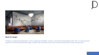 JD Swiger Architectural Photography | Capturing Texas Architecture with Precisio