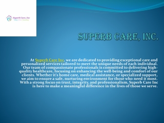 Superb Care, Inc.