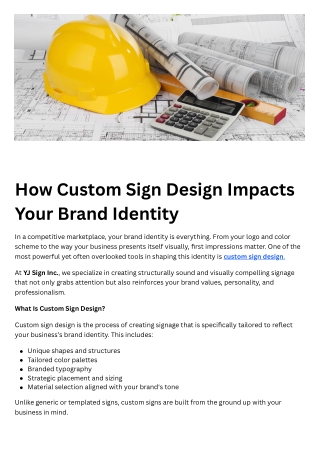 How Custom Sign Design Impacts Your Brand Identity