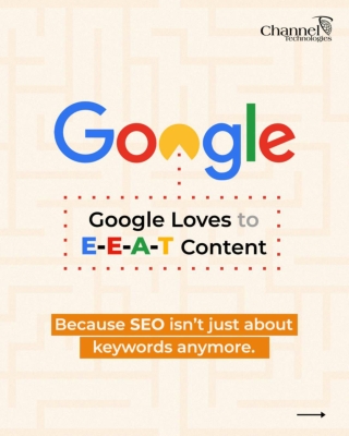 Expert Guide on E-E-A-T Content | Channel Technologies