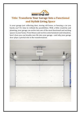 Transform Your Garage Into a Functional and Stylish Living Space