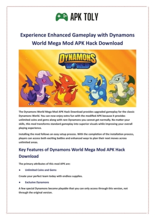 Experience Enhanced Gameplay with Dynamons World Mega Mod APK Hack Download