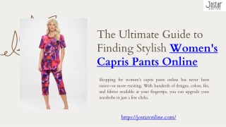 The Ultimate Guide to Finding Stylish Women's Capris Pants Online