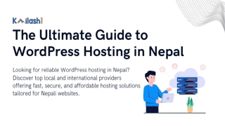 Your Guide to Choosing the Right WordPress Hosting in Nepal