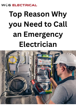 Top Reason Why you Need to Call an Emergency Electrician