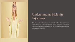 Melanin Injections