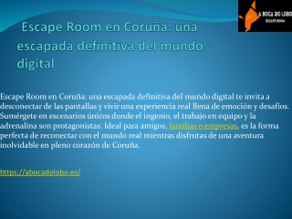 Escape Room en Coruña- una escapada definitiva del mundo digital