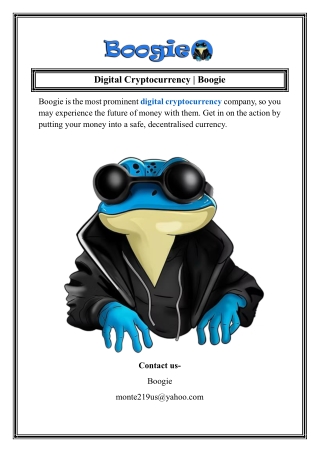 Digital Cryptocurrency  Boogie
