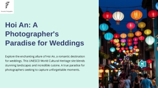 Hoi An A Photographer's Paradise for Weddings| Fernandes photography