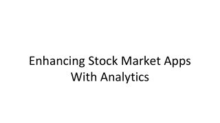 From Insights to Action: Analytics Tools to Power Your Stock Market Application