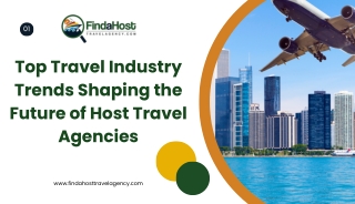 Top Travel Industry Trends Shaping the Future of Host Travel Agencies