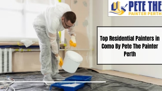 Top Residential Painters in Como By Pete The Painter Perth