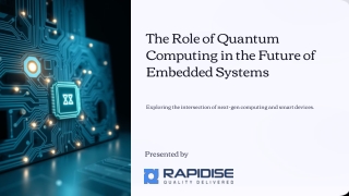 The Role of Quantum Computing in the Future of Embedded Systems