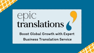 Boost Global Growth with Expert Business Translation Service