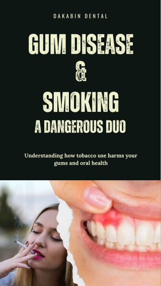 Gum Disease and Smoking: A Dangerous Duo