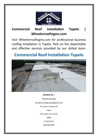 Commercial Roof Installation Tupelo  Wheelerroofingms.com