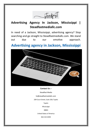 Advertising Agency In Jackson, Mississippi  Steadfastmediallc.com