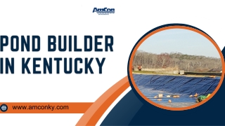 Pond Builder in Kentucky