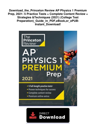Download_the_Princeton Review AP Physics 1 Premium Prep, 2021: 5 Practice