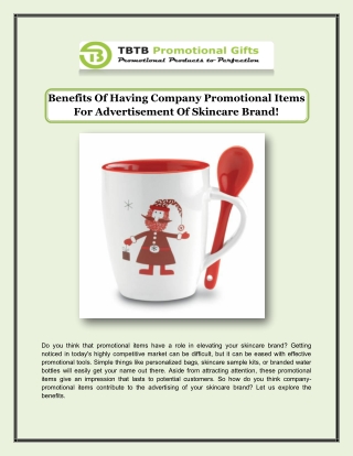 Benefits Of Having Company Promotional Items For Advertisement Of Skincare Brand