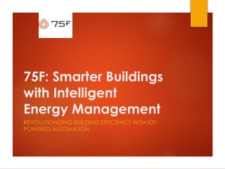 Intelligent Building Energy Management with 75F