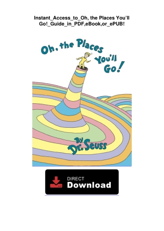 Instant_Access_to_Oh, the Places You’ll Go!_Guide_in_PDF,eBook,or_ePUB!