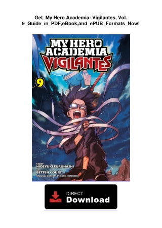 Get_My Hero Academia: Vigilantes, Vol.