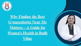 Why Finding the Best Gynaecologist Near Me Matters – A Guide for Women’s Health in Budh Vihar