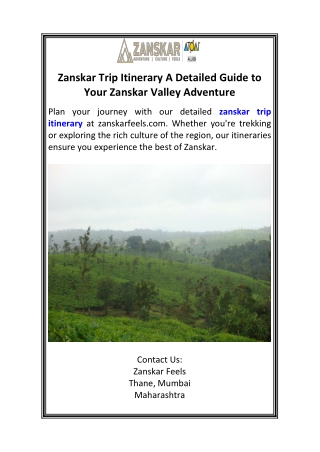 Zanskar Trip Itinerary A Detailed Guide to Your Zanskar Valley Adventure