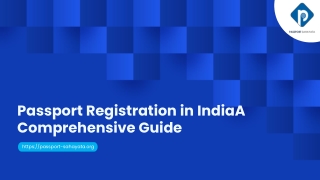 Passport Registration in India_ A Comprehensive Guide