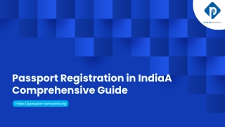 Passport Registration in India_ A Comprehensive Guide (1)