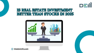 Is real estate investment better than stocks in 2025
