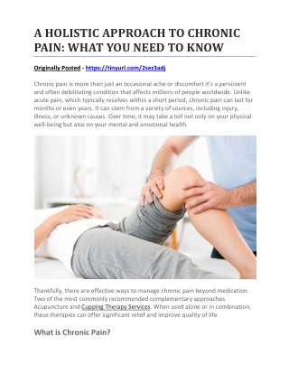 A HOLISTIC APPROACH TO CHRONIC PAIN: WHAT YOU NEED TO KNOW