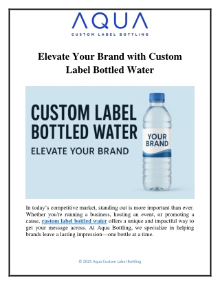 Elevate Your Brand with Custom Label Bottled Water