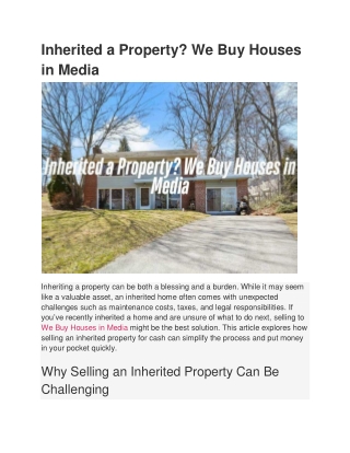 Inherited a Property_ We Buy Houses in Media