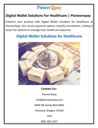 Digital Wallet Solutions For Healthcare