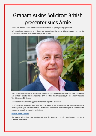 Graham Atkins Solicitor British presenter sues Arnie !!!