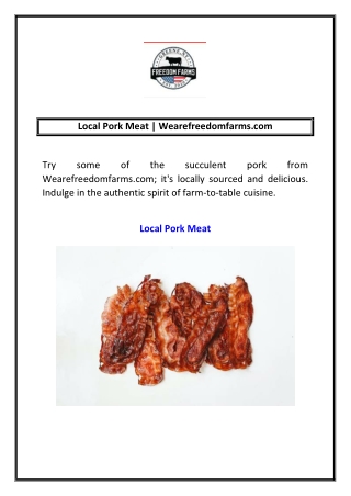 Local Pork Meat  Wearefreedomfarms.com